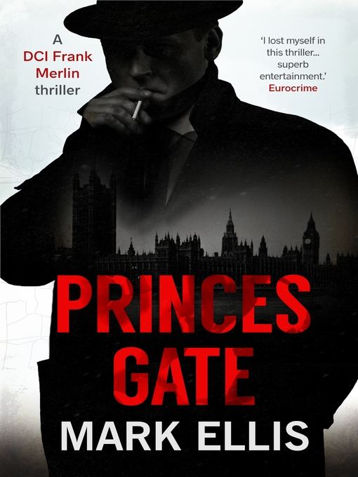 Title details for Princes Gate by Mark Ellis - Available